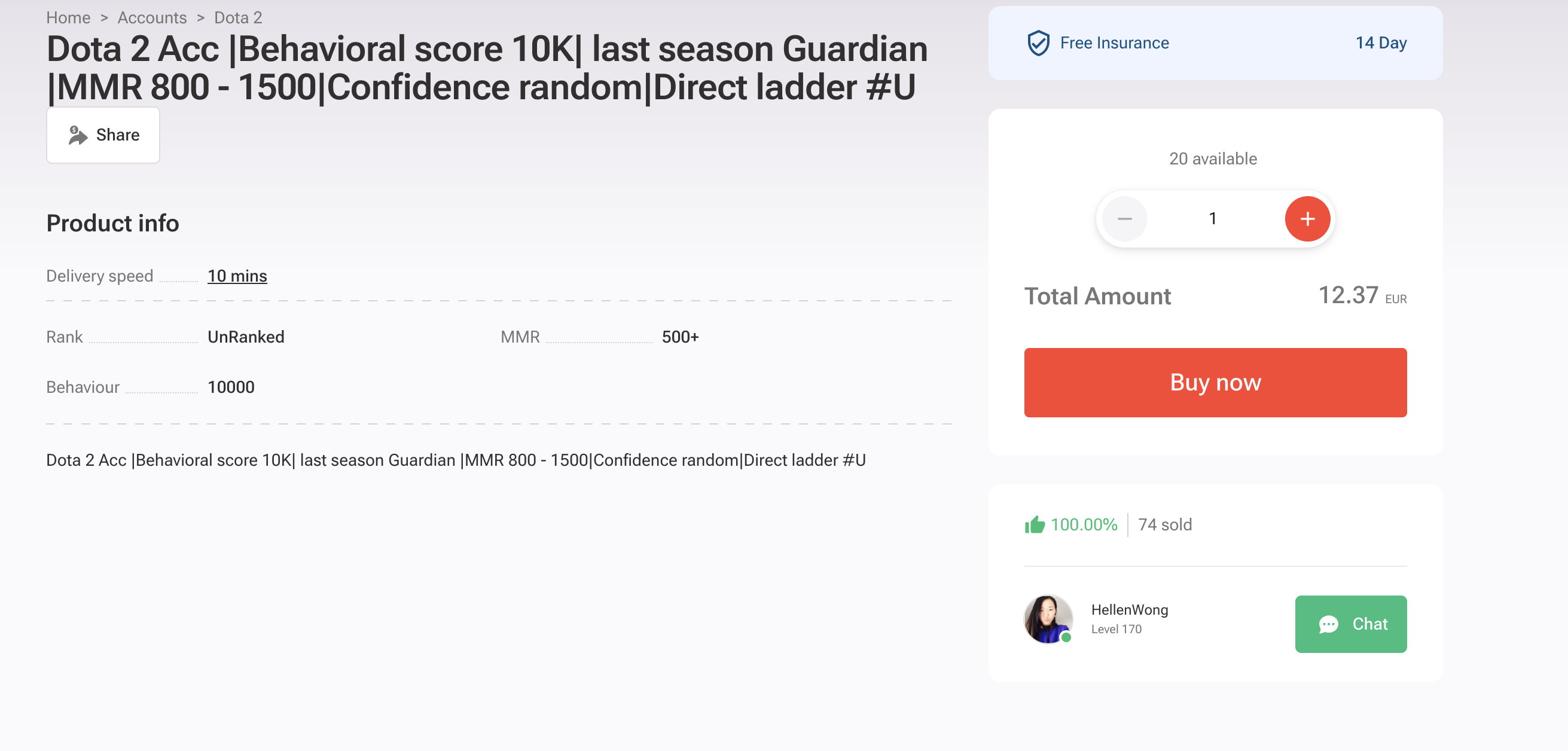 Dota 2 Acc |Behavioral score 10K| last season Guardian |MMR 800 - 1500|Confidence random|Direct ladder #EN