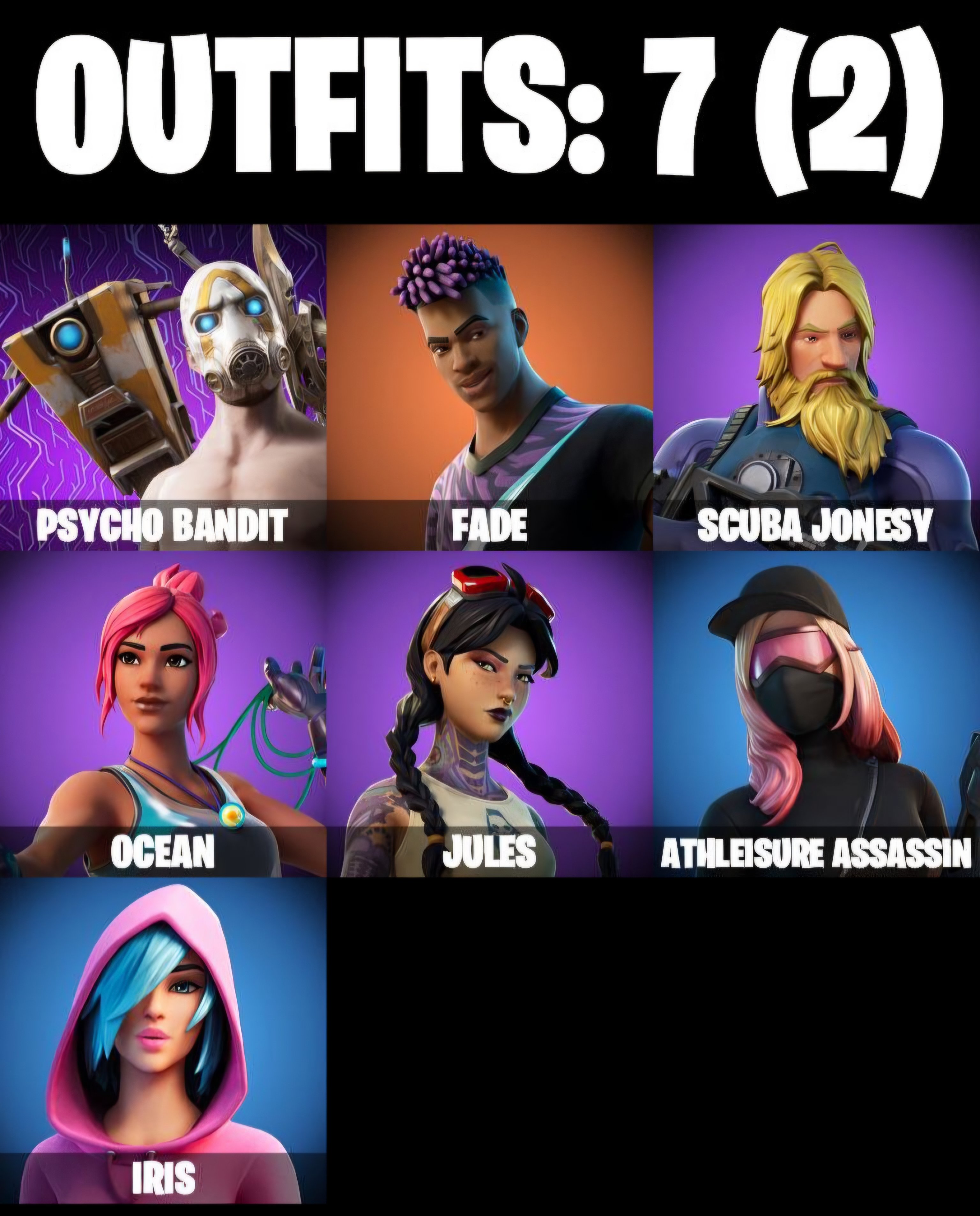 ⚡ ALL PLATFORMS ⚡ Psycho Bandit ⚡ Fade ⚡ Scube Jonesy ⚡ Ocean ⚡ Jules ⚡ Athleisure assassin ⚡ Iris ⚡, Sale, skins 7