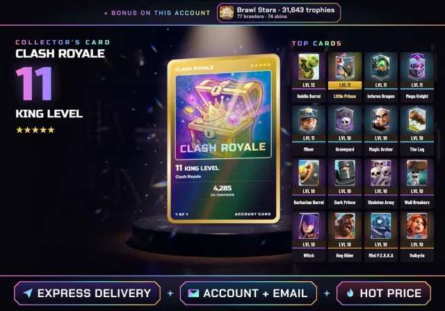 👑 ANDROID • IOS ◆ CR KING 11 ◆ Tesla, Little Prince ◆ + BS 32K CUPS ◆ FULL ACCESS + EMAIL, 13 arena, 11 level, 4285 trophies, 87 cards, No